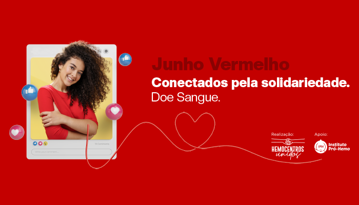Junho Vermelho - Conectados Pela Solidariedade